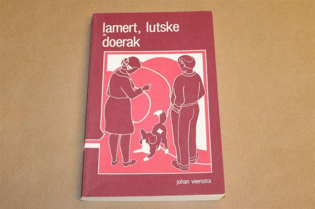 Lamert, Lutske en Doerak — Stellingwerfs Gesigneerd, Ophalen of Verzenden, Gelezen