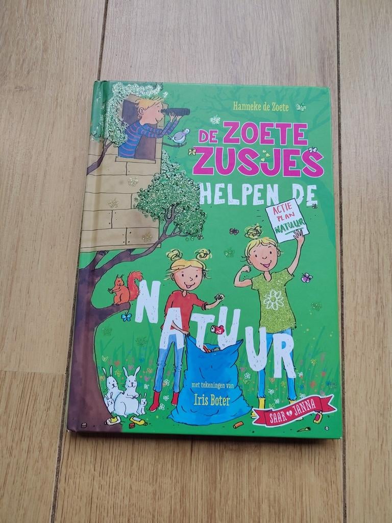 De Zoete Zusjes helpen de natuur - Hanneke de Zoete, Ophalen of Verzenden, Gelezen, Hanneke de Zoete, Fictie algemeen