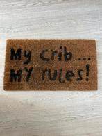 Leuke kokos deurmat - My Crib My Rules, Ophalen, Binnen, Gebruikt, Droogloopmat