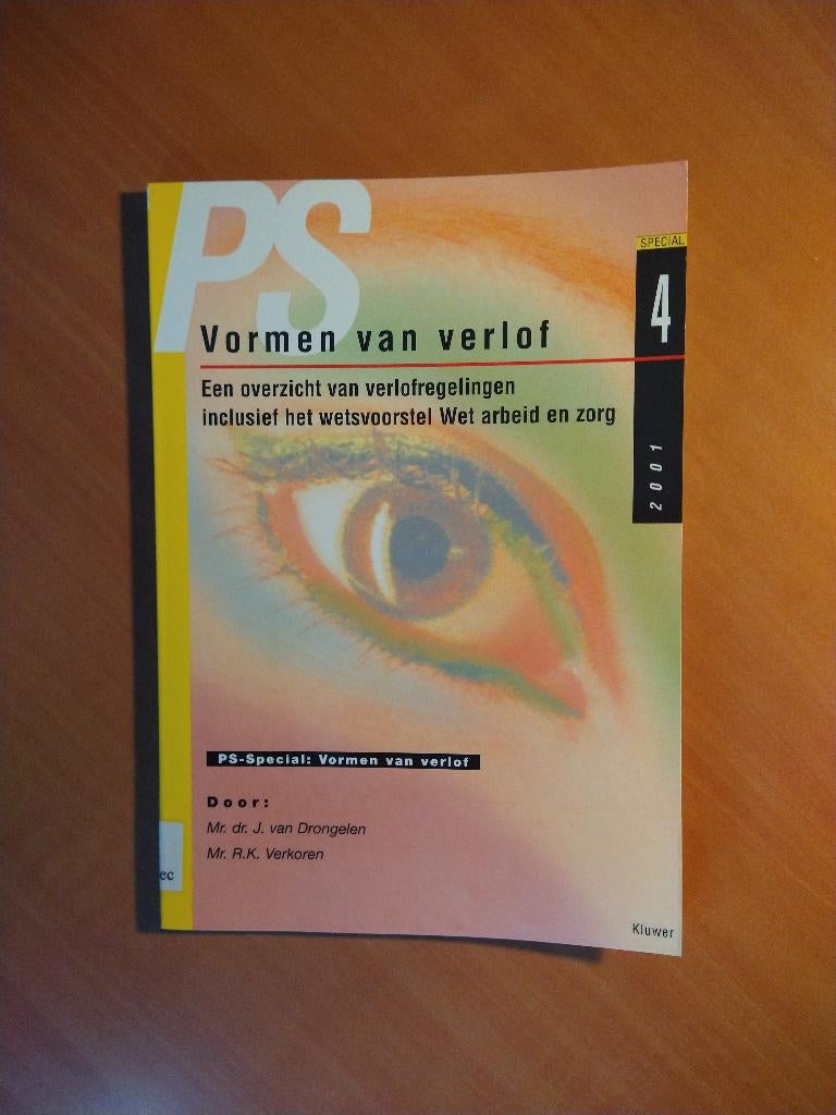 Vormen van verlof. Drongelen, Mr. Dr. J. van, Ophalen of Verzenden, Gelezen