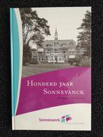 Boek - 100 jaar Sonnevanck, Zo goed als nieuw, Theo Bakker en Gerri Horseling, Ophalen, 20e eeuw of later