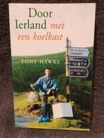 Door Ierland met een koelkast - Tony Hawks, Gelezen, Tony Hawks, Europa, Ophalen of Verzenden