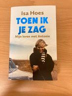 Toen ik je zag - Mijn leven met Antonie - Isa Hoes - NIEUW, Ophalen, Zo goed als nieuw, Isa Hoes, Film, Tv en Media