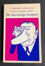 C. BUDDINGH’ en OTTO DICKE - DE MEEWARIGE KRUIPERS, Boeken, Ophalen of Verzenden, Zo goed als nieuw