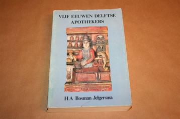 Vijf eeuwen Delftse apothekers -Bronnenstudie gesch farmacie beschikbaar voor biedingen