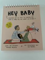 Hey Baby! Kalender voor Baby's, Ophalen of Verzenden, Zo goed als nieuw, Uitklap-, Voel- of Ontdekboek, 0 tot 6 maanden