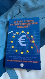 De euro, Europa en onze economische toekomst, Ophalen, Zo goed als nieuw, Willem Vermeend; Ronald van Gessel
