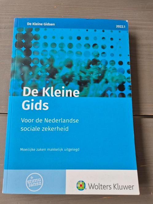 De Kleine Gids Voor de Nederlandse sociale zekerheid, Boeken, Wetenschap, Zo goed als nieuw, Ophalen of Verzenden