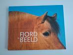 Fjord in Beeld - Arjan Winstra, Ophalen of Verzenden, Zo goed als nieuw, Paarden of Pony's, Arjan Winstra