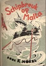 K Norel- Schipbreuk Op Malta HC, Antiek en Kunst, Verzenden