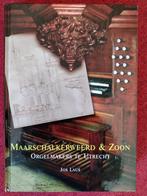 MAARSCHALKERWEERD & ZOON / orgelmakers te Utrecht, Ophalen of Verzenden, Nieuw, Instrument, Jos Laus