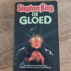 Stephen king - De Gloed., Ophalen of Verzenden, Gelezen, Nederland