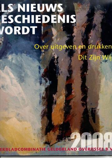 TW2822 Als nieuws geschiedenis wordt Gennep Janssen Pers etc beschikbaar voor biedingen