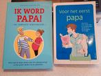 2 boeken : voor het eerst papa / ik word papa - vaderschap, Zwangerschap en Bevalling, Ophalen of Verzenden, Zo goed als nieuw
