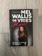 Haat - Mel Wallis de Vries, Boeken, Ophalen of Verzenden, Zo goed als nieuw, Nederland