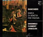 Banchieri & Marenzio: Madrigali / ens. Janequin, Cd's en Dvd's, Cd's | Klassiek, Ophalen of Verzenden, Vocaal, Middeleeuwen en Renaissance