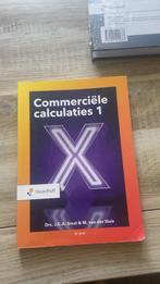 Commerciële calculaties 1 8e druk, Ophalen of Verzenden, Zo goed als nieuw, Martin van der Sluis; John Smal