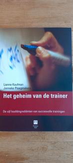 J. Ploegmakers - Het geheim van de trainer, Ophalen of Verzenden, Zo goed als nieuw, J. Ploegmakers; Lianne Kaufman