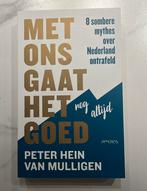 Peter Hein van Mulligen - Met ons gaat het nog altijd goed, Ophalen of Verzenden, Zo goed als nieuw