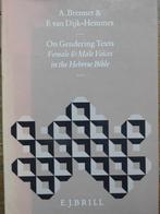 On Gendering Texts Female & Male Voices in the Hebrew Bible, Ophalen of Verzenden, Zo goed als nieuw