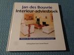 Jan des Bouvrie Interieur-adviesboek, Ophalen of Verzenden, Zo goed als nieuw, Jan des Bouvrie, Interieur en Design