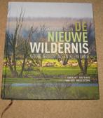 Oostvaardersplassen; de nieuwe wildernis; 2013, Boeken, Verzenden, Natuur algemeen