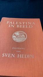 Palestina in Beeld.300 foto’s.Inleiding: Sven Hedin +/- 1920, Ophalen of Verzenden, Gelezen, Sven Hedin, Azië