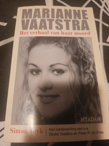 Marianne Vaatstra - Het verhaal van haar moord beschikbaar voor biedingen