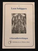 Leen Schippers - 6 Koraalbewerkingen, Muziek en Instrumenten, Bladmuziek, Orgel, Gebruikt, Klassiek, Ophalen of Verzenden