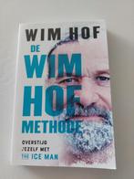 Wim Hof -de Wim Hof Methode, Boeken, Ophalen of Verzenden, Nieuw, Overige onderwerpen