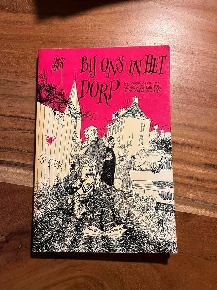 Bij ons in het dorp - Peter van Straaten, Boeken, Stripboeken, Zo goed als nieuw, Eén stripboek, Ophalen of Verzenden