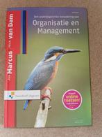 Een praktijkgerichte benadering van organisatie en managemen, Boeken, Jos Marcus; Nick van Dam, Ophalen of Verzenden, Zo goed als nieuw