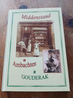 Middenstand en ambachten in Gouderak, Ophalen of Verzenden, Gelezen