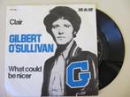 Gilbert O'Sullivan = Clair  =  verzamelen / jukebox, Pop, 7 inch, Zo goed als nieuw, Ophalen