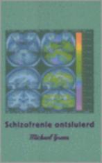 Schizofrenie ontsluierd - Michael Green boek NIEUW, Ophalen of Verzenden, Nieuw