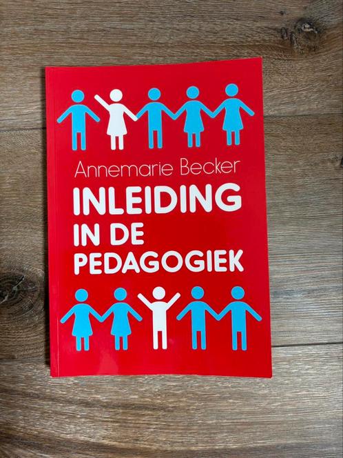Annemarie Becker - Inleiding in de pedagogiek, Boeken, Wetenschap, Zo goed als nieuw, Sociale wetenschap, Ophalen of Verzenden