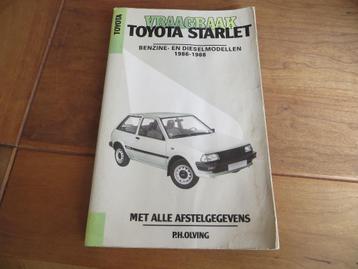 Vraagbaak Toyota Starlet benzine, Starlet diesel 1986-1988