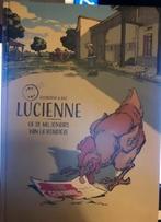 Lucienne of de miljonairs van La Rondière hardcover g3, Eén stripboek, Ophalen of Verzenden, Zo goed als nieuw