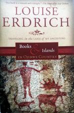 Louise Erdrich - Books & Islands in Ojibwe Country (ENGELSTA, Ophalen of Verzenden, Gelezen, Noord-Amerika
