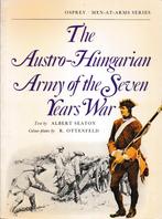 The Austro-Hungarian Army of the Seven Years War, Ophalen of Verzenden, Voor 1940, Gelezen, Landmacht