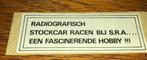 Sticker~ Vintage Stockcar Racen bij S.R.A, Ophalen of Verzenden, Nieuw