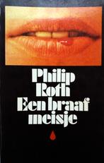 Philip Roth - Een braaf meisje, Boeken, Ophalen of Verzenden, Gelezen, Amerika