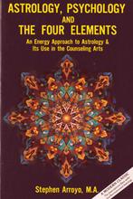Stephen Arroyo, Astrology, psychology and the four elements, Ophalen of Verzenden, Zo goed als nieuw