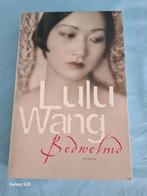 Lulu Wang - Bedwelmd, Ophalen of Verzenden, Zo goed als nieuw, Lulu Wang