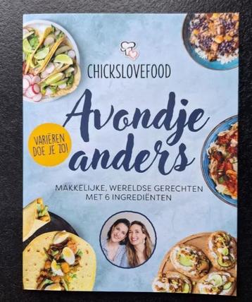 CHICKSLOVEFOOD - Avondje Anders KOOKBOEK NIEUW 2024   beschikbaar voor biedingen