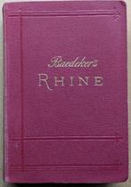 Baedeler's The Rhine from Rotterdam to Constance. 1906, Baedeker, Karl, Europa, Ophalen of Verzenden, Reisgids of -boek