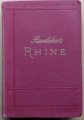Baedeler's The Rhine from Rotterdam to Constance. 1906 beschikbaar voor biedingen