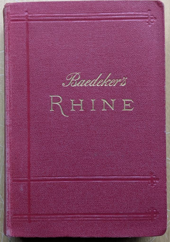 Baedeler's The Rhine from Rotterdam to Constance. 1906, Boeken, Reisgidsen, Gelezen, Reisgids of -boek, Europa, Overige merken