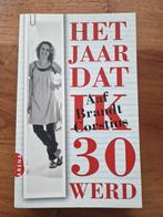 Het jaar dat ik 30 werd - Aaf Brandt Corstius, Ophalen of Verzenden, Zo goed als nieuw, Nederland, Aaf Brandt Corstius
