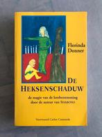 Florinda Donner - de heksenschaduw, Boeken, Gelezen, Ophalen of Verzenden, Florinda Donner